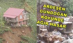 Ardeşen Gündoğan Köyünde Ağır Hasar