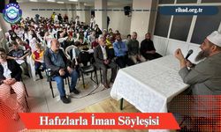 Rize'de Hafızlarla İman Söyleşisi