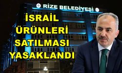 Rize Belediyesi İsrail Mallarının Satılmasını Yasakladı