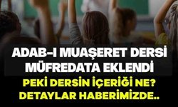 Okullara "Adab-ı Muaşeret" Dersleri Geliyor