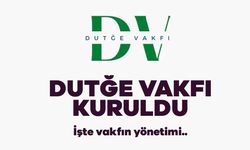 Dutğe Vakfı Kuruldu, Başkan Av. Hasan Zenginal Oldu