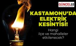 Kastamonu'da 19 Aralık 2023 Salı Günü Elektrik Kesintisi Yaşanacak Yerler! O Mahalle ve İlçeler Elektriksiz Kalacak.