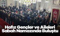 Rize'de Hafız Gençler ve Aileleri Sabah Namazında Buluştu