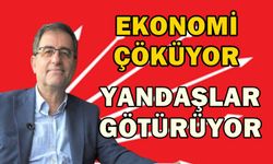 Başkan Deniz; ‘’Ekonomi Çöküyor, Yandaşlar Götürüyor’’