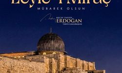 Cumhurbaşkanı Erdoğan'dan 'Miraç Kandili' mesajı
