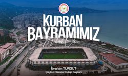 Çaykur Rizespor Kulübü Başkanı İbrahim Turgut'dan Kurban Bayramı Mesajı