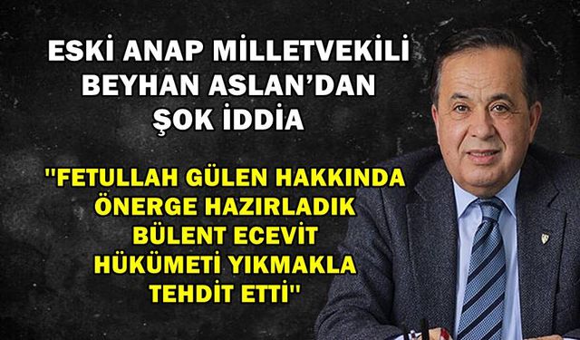 Eski ANAP Milletvekili Beyhan Aslan Rize'de Şok İddialarda Bulundu