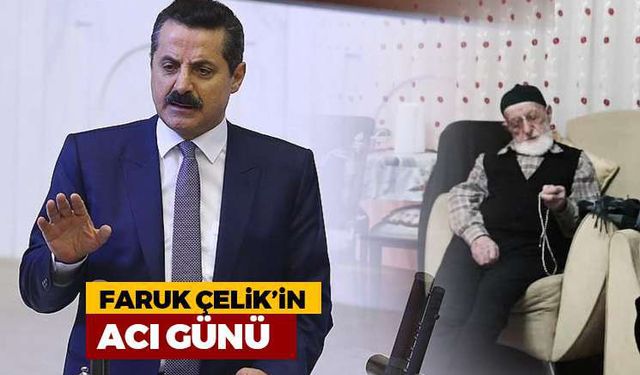 Artvin Milletvekili Faruk Çelik'in Acı Günü