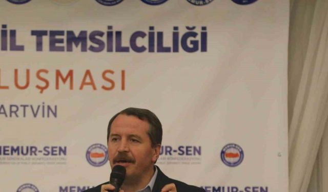 Memur-Sen Genel Başkanı Yalçın: "Dünyanın her yerinde sendikalar iktidarları protesto ederler, Türkiye’de tam tersi"