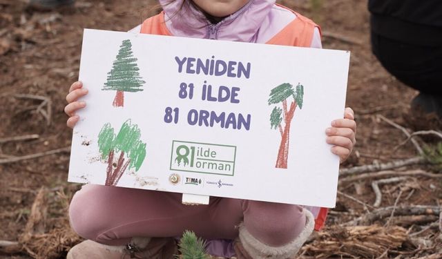 '81 İlde 81 orman' projesinde Bursa'ya 10 bin fidan