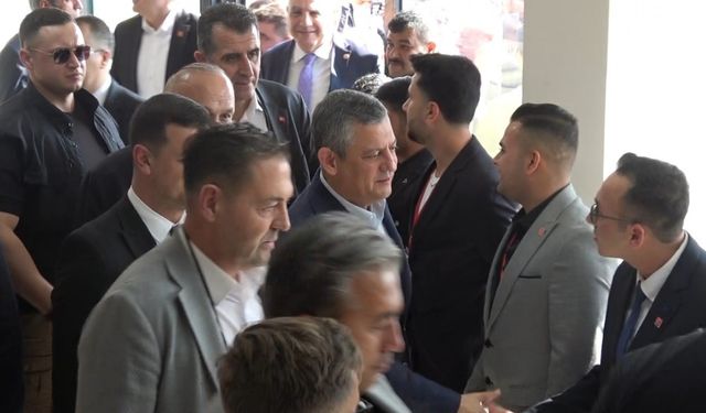 CHP Genel Başkanı Özgür Özel Kilis’te