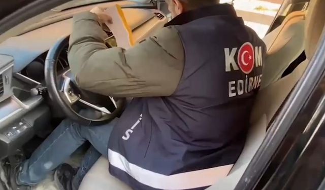 Edirne’de tefecilik operasyonunda 1 tutuklama