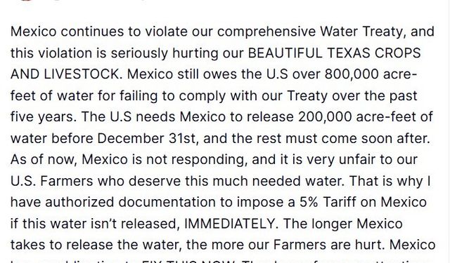 ABD Başkanı Trump’tan Meksika’ya su anlaşması uyarısı: "Yeterli su serbest bırakılmazsa, yüzde 5 gümrük vergisi uygulanacak"
