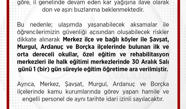 Artvin merkez ve 4 ilçede kar nedeniyle eğitime 1 gün ara verildi