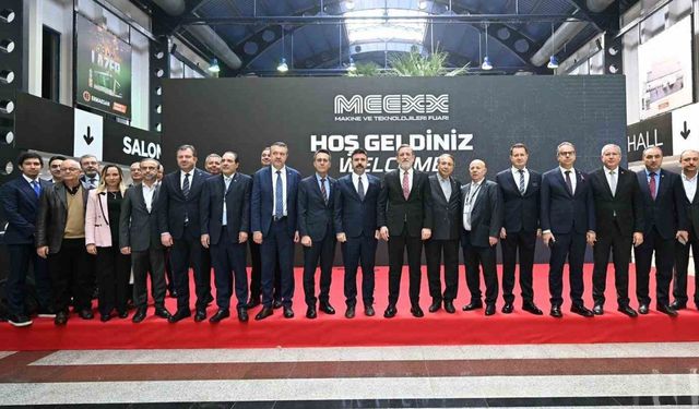 Makine sektörü MEEXX Fuarı’nda buluştu