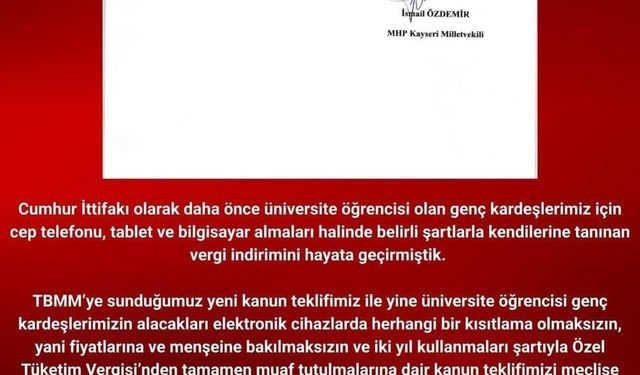 MHP’li Özdemir’den üniversiteliler için kanun teklifi