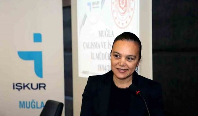 Muğla’da 2025’te 13 Bin 698 kadın işe yerleştirildi