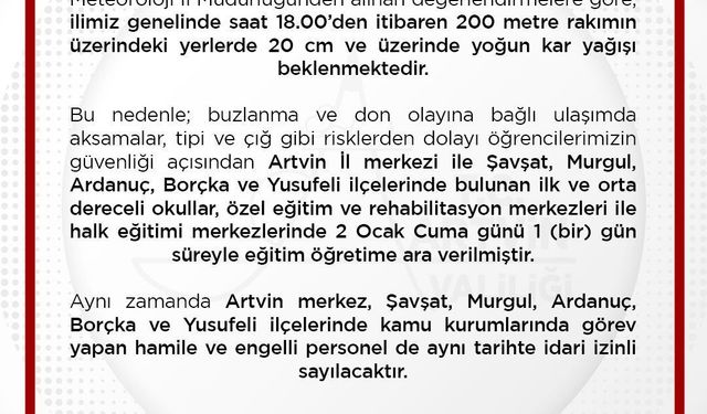 Artvin'de eğitime 1 gün ara verildi