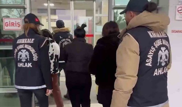 Kırıkkale'de 'fuhuş' operasyonu: 2'si yabancı uyruklu, 4 kadın gözaltına alındı