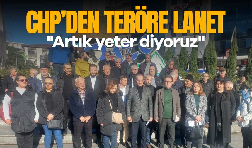 CHP Rize İl Başkanlığı Terörü Lanetledi