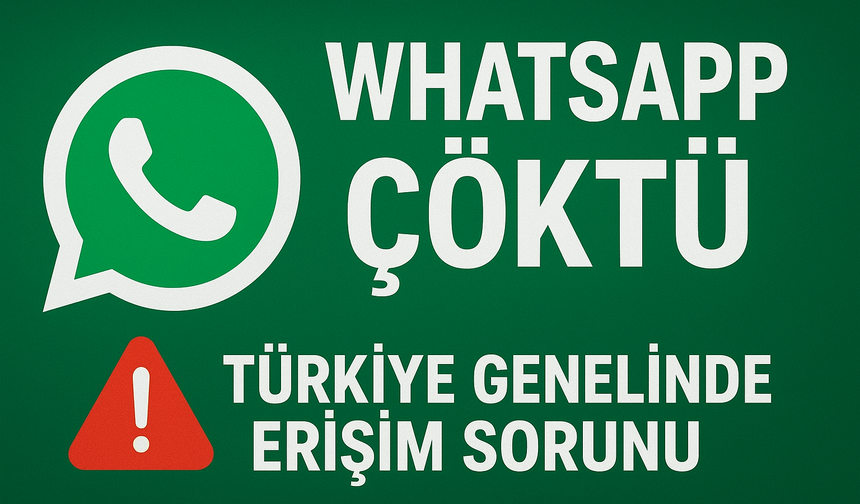 WhatsApp Erişim Sorunu! Kullanıcılar Mesaj Gönderemiyor