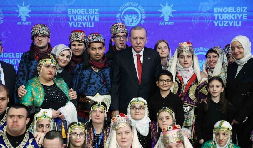 Cumhurbaşkanı Erdoğan: "Engelli vatandaşlarımızın sorunlarını çözüme ulaştırmak birincil önceliğimizdir"