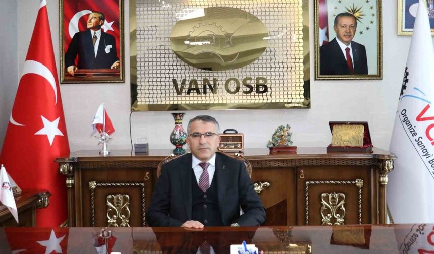 Van OSB Başkanı Memet Aslan: "Yeni kalkınma seferberliği Van’dan başlatılmalıdır"