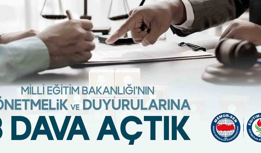 Eğitim Bir-Sen, MEB'in yönetmelik ve duyurularına 3 dava açtı