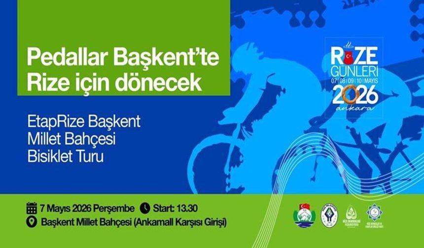 Başkent’te Pedallar Rize için Dönüyor
